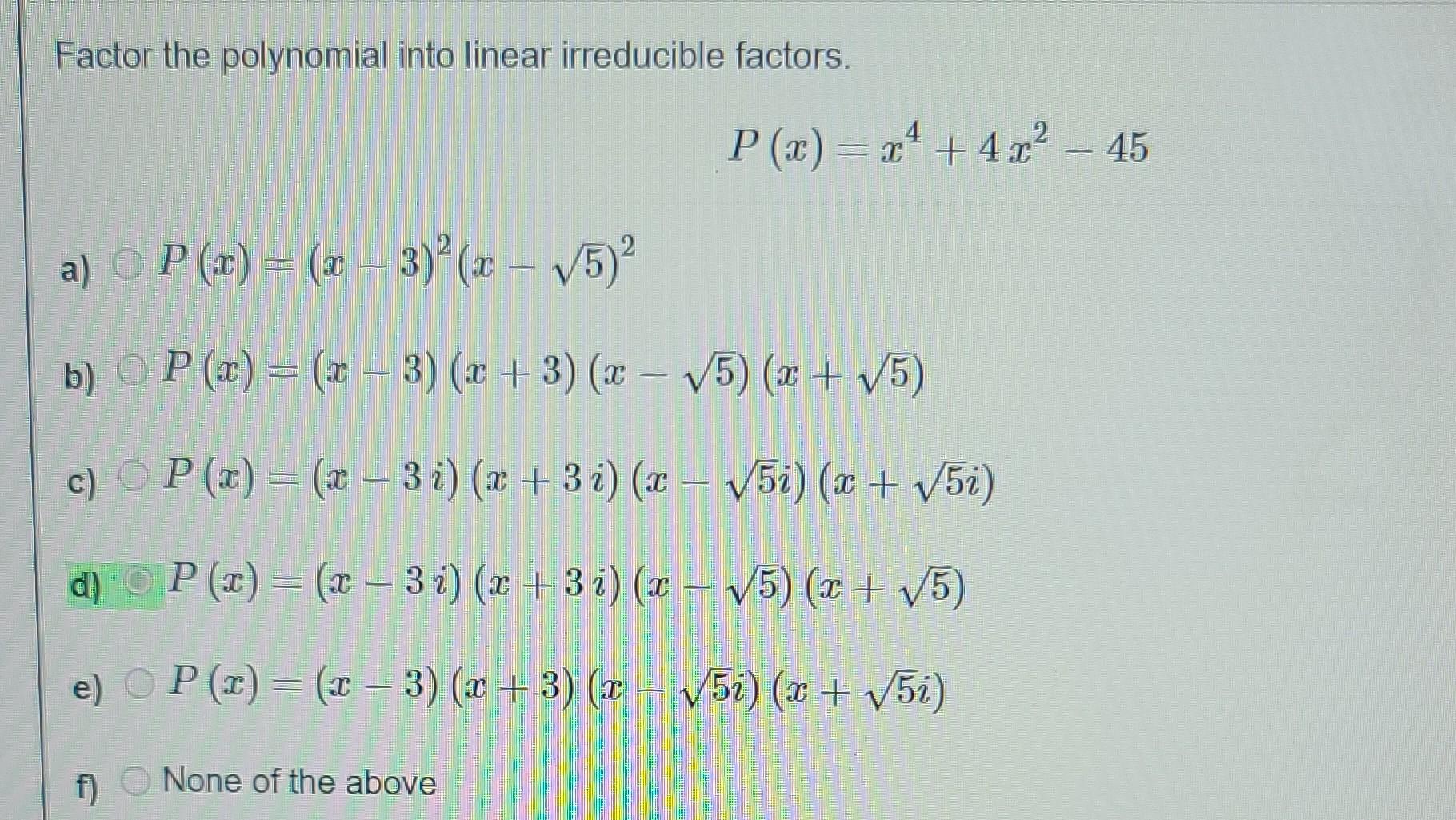 Solved Find a polynomial with integer coefficients that | Chegg.com