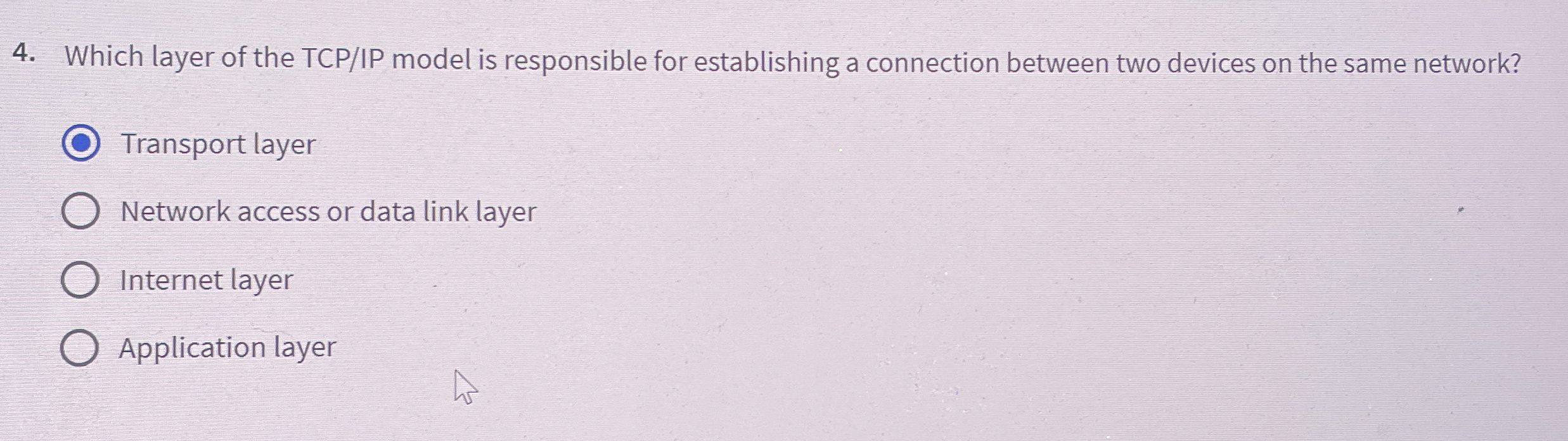 Solved Which layer of the TCP/IP model is responsible for | Chegg.com