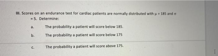 Solved III. Scores on an endurance test for cardiac patients | Chegg.com