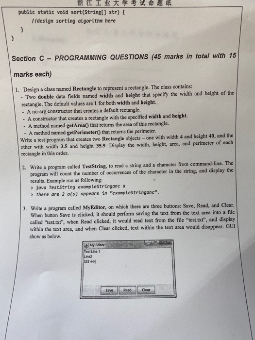 浙江工业大学考试命题 纸 public static void sort(String[] str) { I/design sorting algorithm here Section C - PROGRAMMING QUESTIONS (45 ma