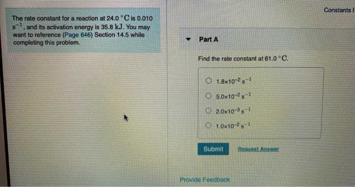 Solved Constants 1 8 The rate constant for a reaction at | Chegg.com