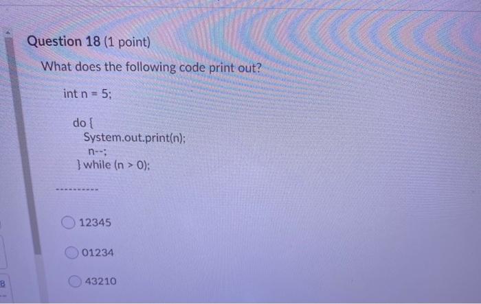 Solved Question 19 (1 point) What does the following code | Chegg.com