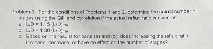 Solved Problem 1. Using The Distillation Operation Shown In | Chegg.com