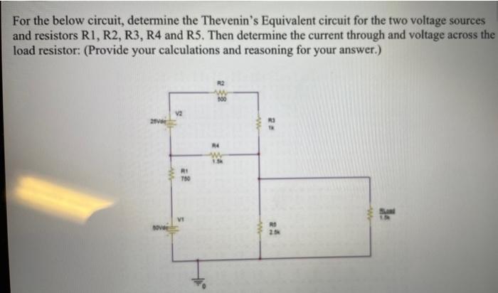 For the below circuit, determine the Thevenins Equivalent circuit for the two voltage sources and resistors \( \mathrm{R} 1,