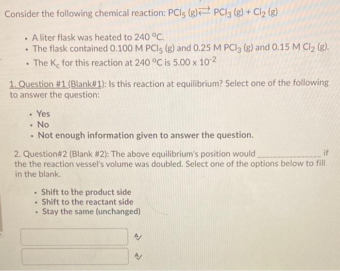 Solved Consider The Following Chemical Reaction: PC15 (g) # | Chegg.com