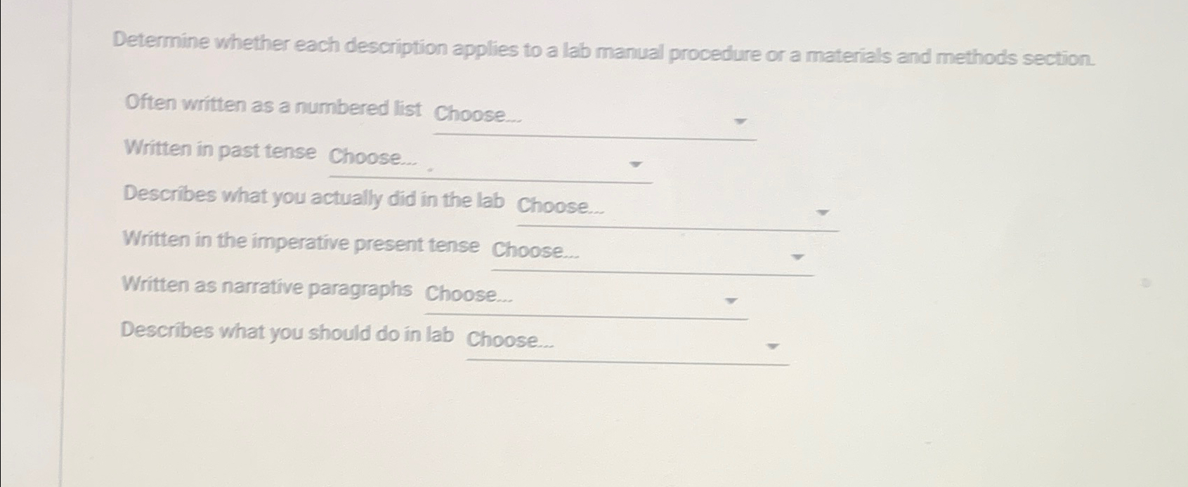 Solved Determine whether each description applies to a lab | Chegg.com