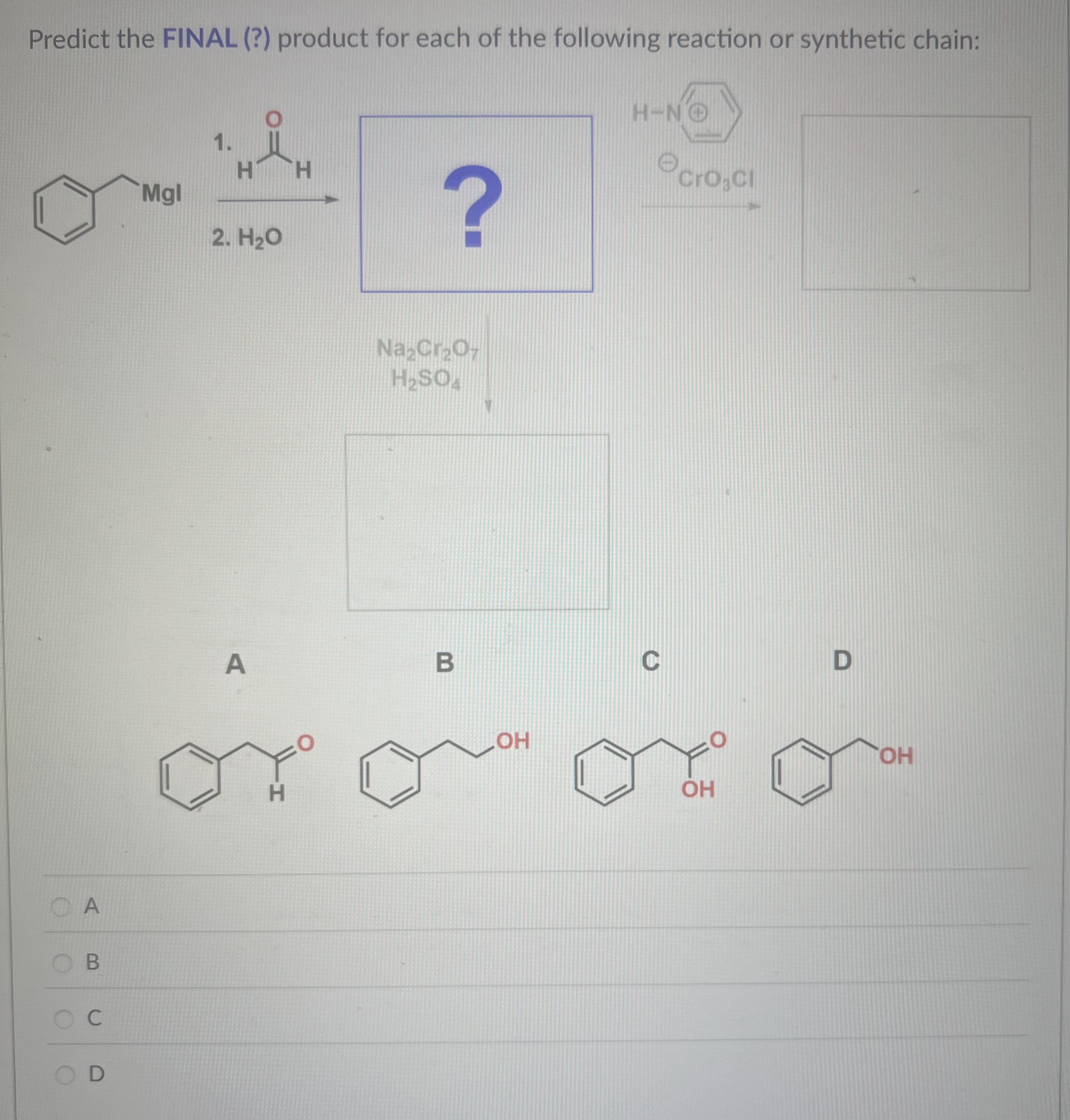 Solved Predict the FINAL (?) ﻿product for each of ﻿the | Chegg.com
