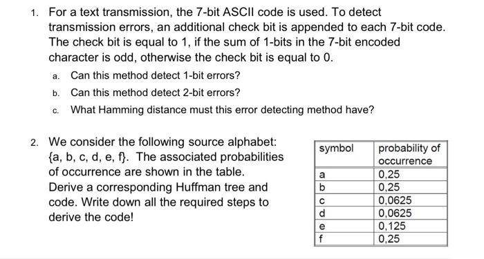 Solved 1. a text transmission, the ASCII code is | Chegg.com