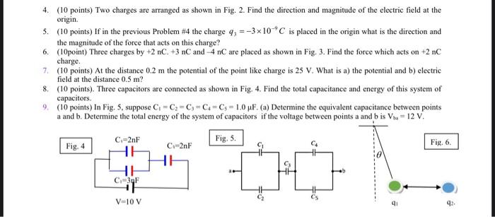 Solved 4. (10 points) Two charges are arranged as shown in | Chegg.com