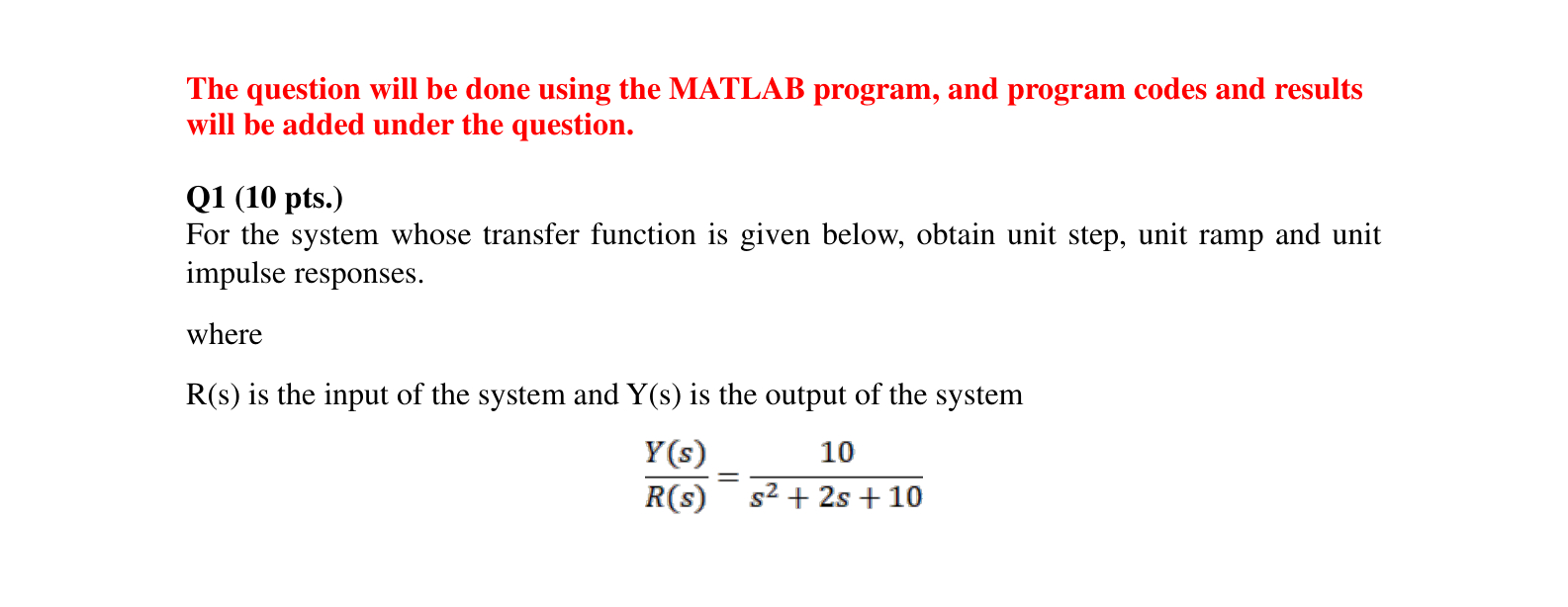 Solved The question will be done using the MATLAB program, | Chegg.com