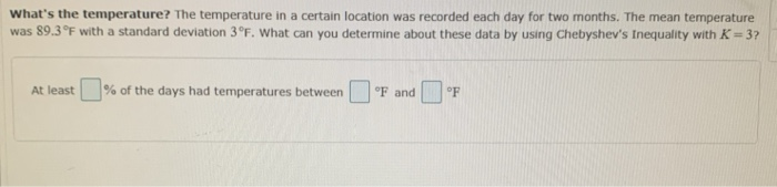 Solved What's the temperature? The temperature in a certain | Chegg.com