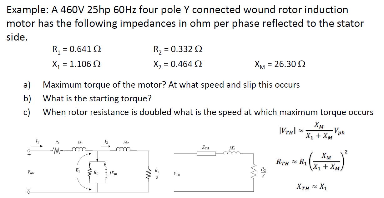 Solved Example: A 460V 25 hp 60 Hz ﻿four pole Y ﻿connected | Chegg.com