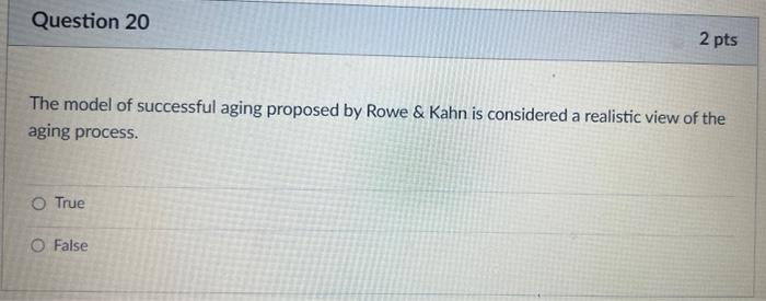 Solved Question 20 2 Pts The Model Of Successful Aging