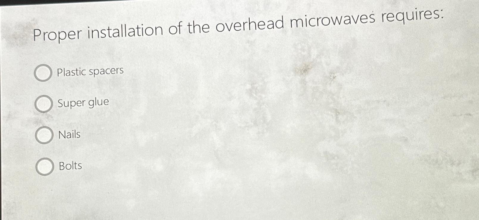 Solved Proper installation of the overhead microwaves