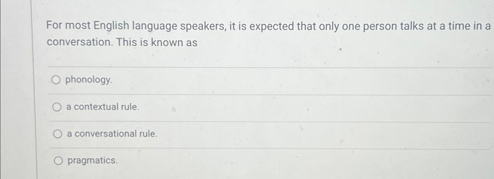 Solved For most English language speakers, it is expected | Chegg.com