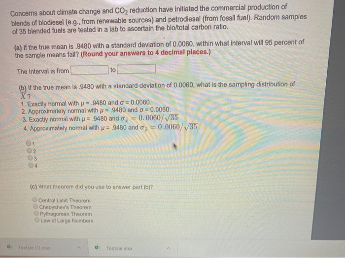 Solved Concerns about climate change and CO2 reduction have | Chegg.com