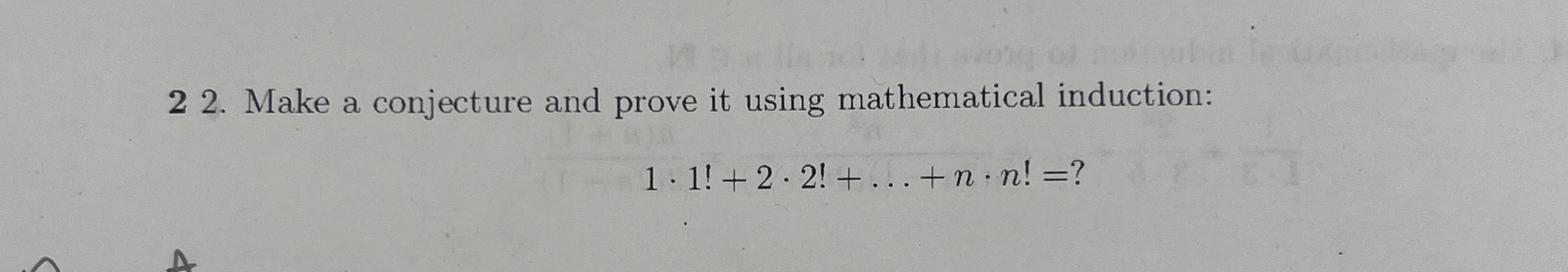 Solved 2 2. ﻿Make a conjecture and prove it using | Chegg.com