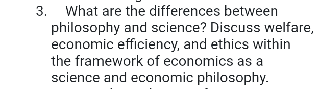 Solved 3. What Are The Differences Between Philosophy And | Chegg.com