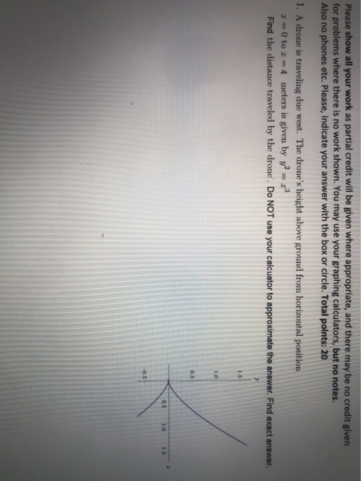 Solved Please show all your work as partial credit will be | Chegg.com