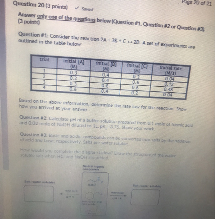 Solved Question 20 (3 points) Saved Answer only one of the | Chegg.com