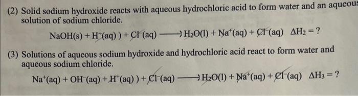 Solved 2 Solid Sodium Hydroxide Reacts With Aqueous