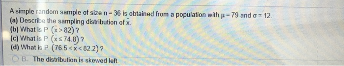 Solved A simple random sample of size n= 36 is obtained from | Chegg.com