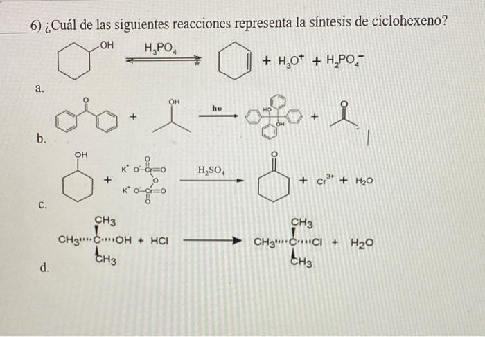 Solved 6) ¿Cuál de las siguientes reacciones representa la | Chegg.com
