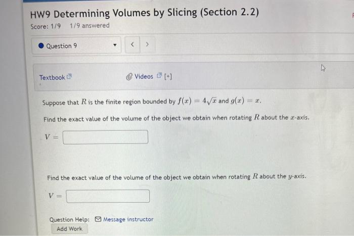 Solved HW9 Determining Volumes By Slicing (Section 2.2) | Chegg.com