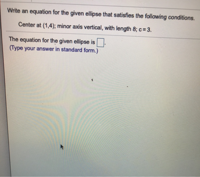 Solved Write an equation for the given ellipse that | Chegg.com