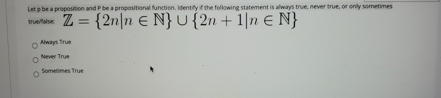 Solved Let p be a proposition and P be a propositional | Chegg.com