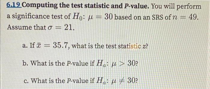 Solved 6.19 Computing the test statistic and P-value. You | Chegg.com
