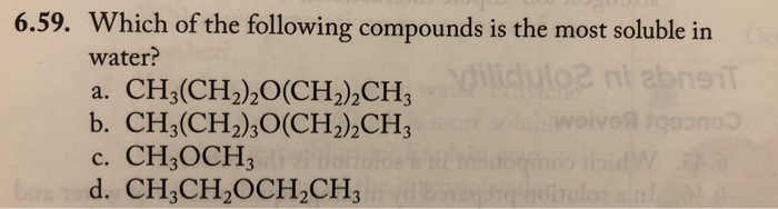Solved Which of the following compounds is the most soluble | Chegg.com