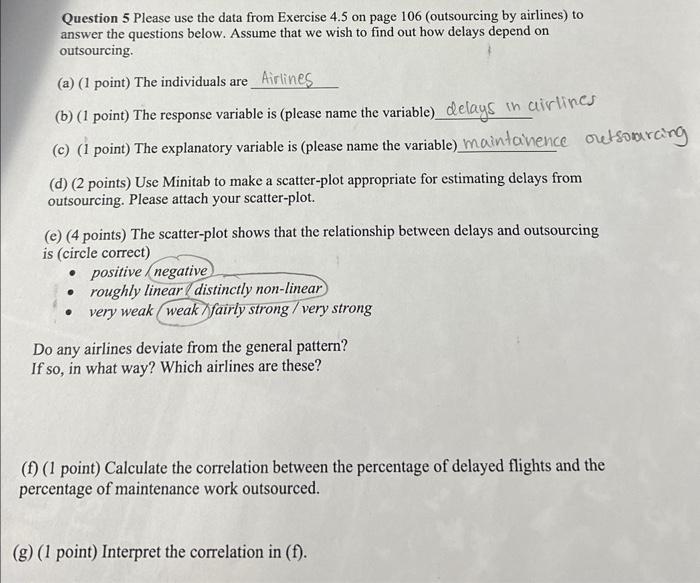 Solved Question 5 Please use the data from Exercise 4.5 on | Chegg.com
