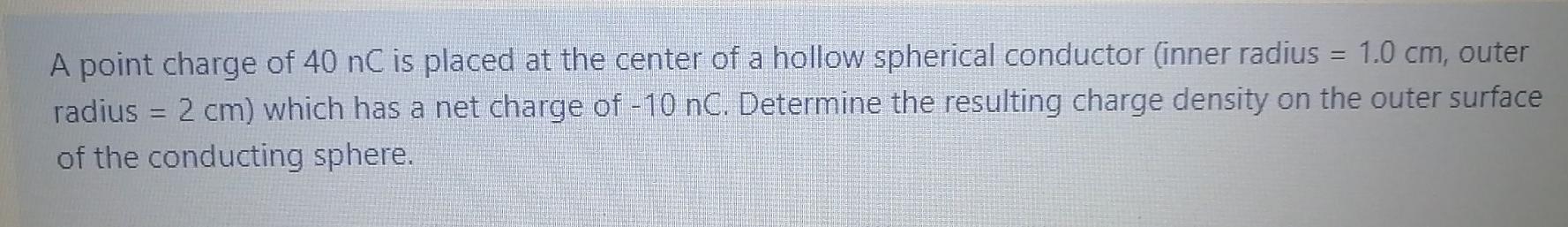 Solved A point charge of 40 nC is placed at the center of a | Chegg.com