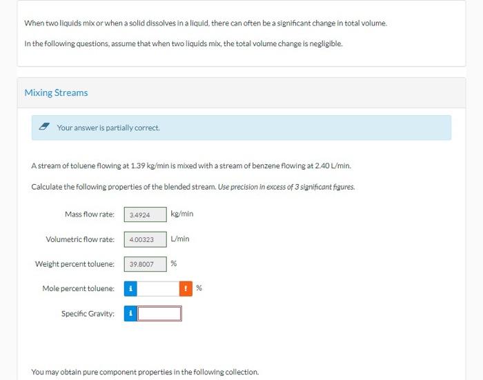 Solved When two liquids mix or when a solid dissolves in a | Chegg.com
