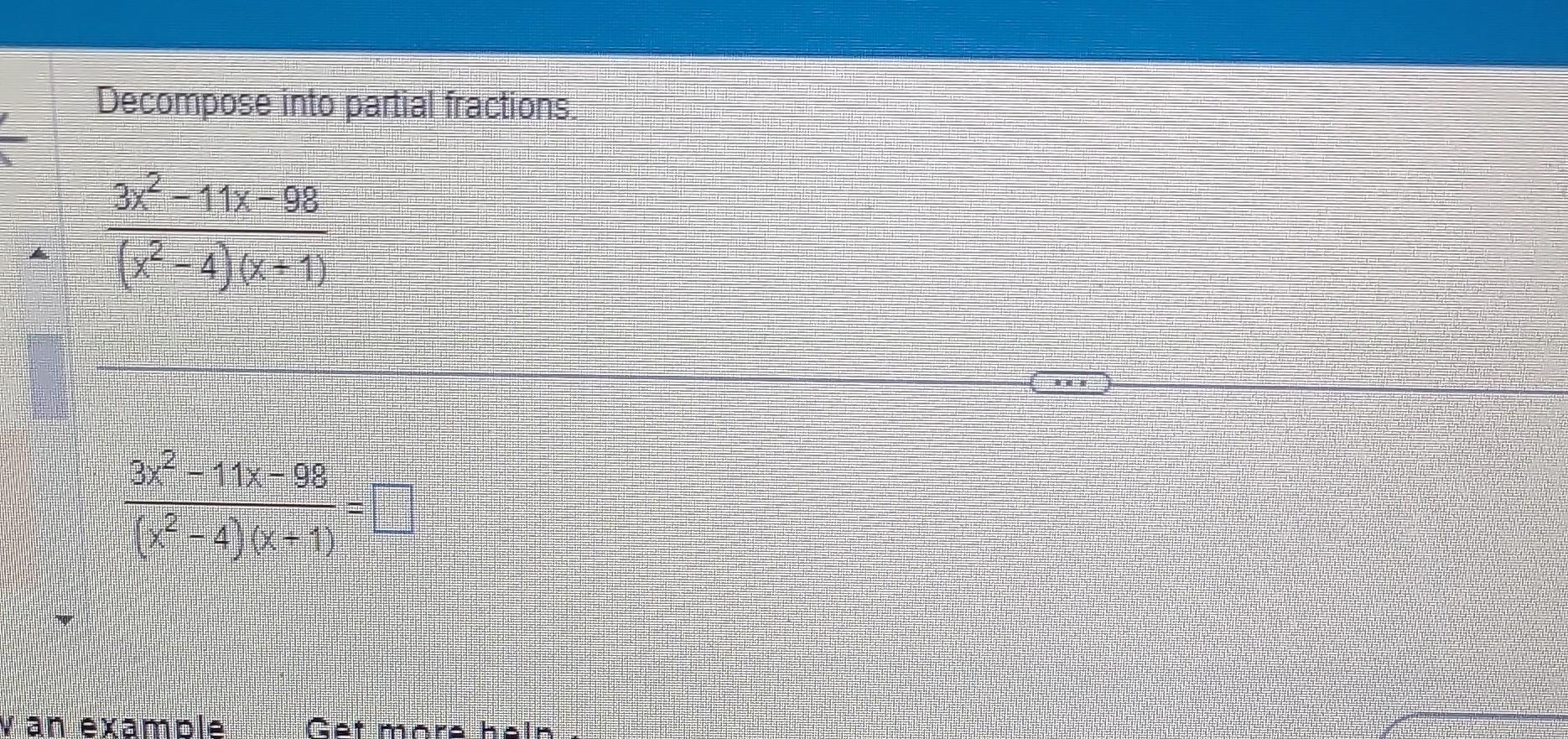 Solved Decompose Into Partial Fractions. | Chegg.com