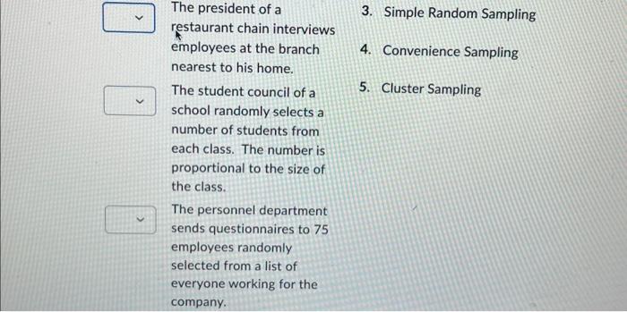 Solved Identify the type of sampling technique used in each | Chegg.com