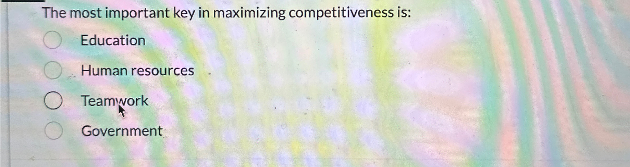 Solved The most important key in maximizing competitiveness | Chegg.com