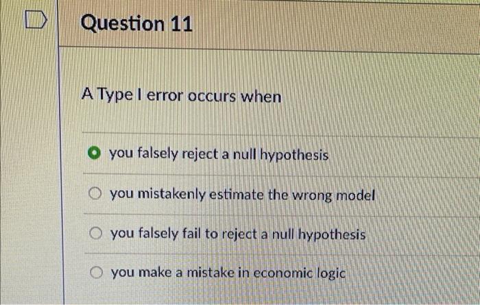 Solved A Type I error occurs when you falsely reject a null | Chegg.com