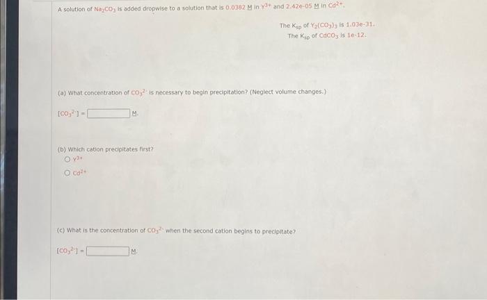 Solved (a) What concentration of CO32∗ is necessary to begin | Chegg.com