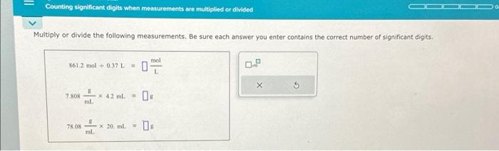 Solved Muliply or divide the following measuremnts. be sure | Chegg.com