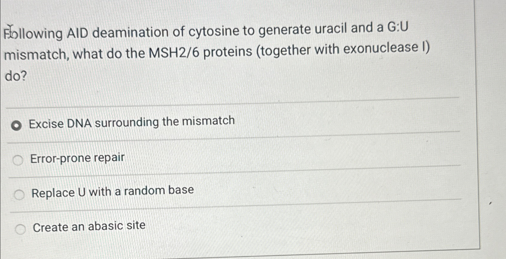 Solved Following AID deamination of cytosine to generate | Chegg.com