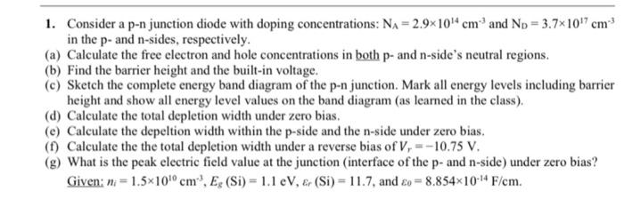 Solved 1. Consider a p-n junction diode with doping | Chegg.com
