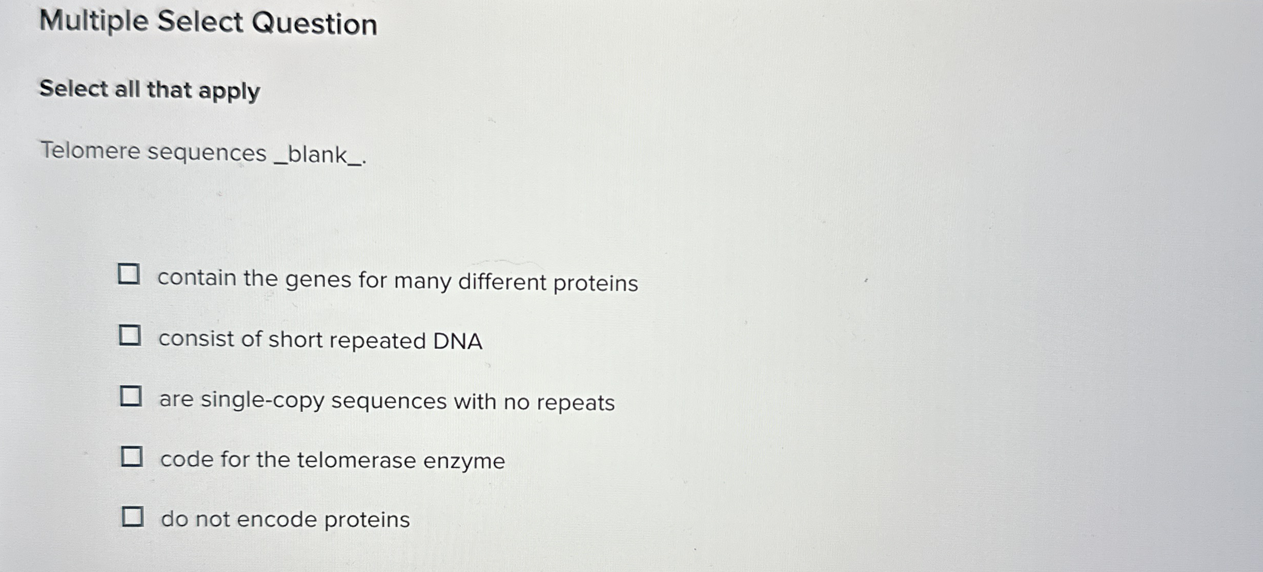 Solved Multiple Select Questionselect All That Applytelomere Chegg Com