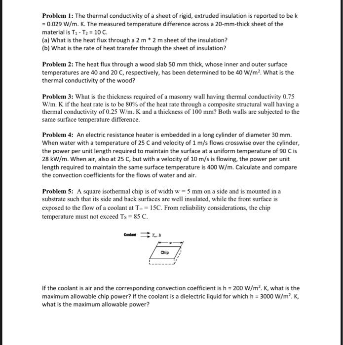 Solved Problem 1: The thermal conductivity of a sheet of | Chegg.com