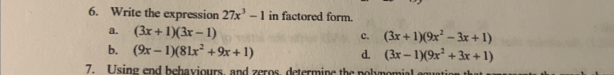 Solved Write the expression 27x3-1 ﻿in factored | Chegg.com
