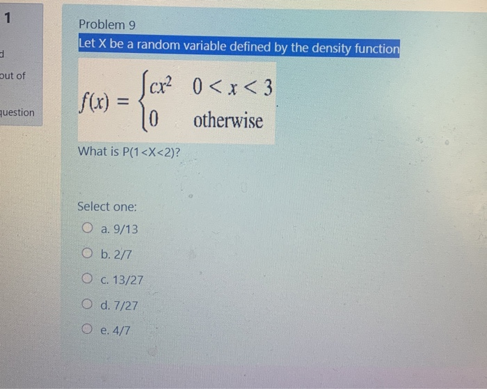 Solved 1 Problem 9 Let X be a random variable defined by the | Chegg.com