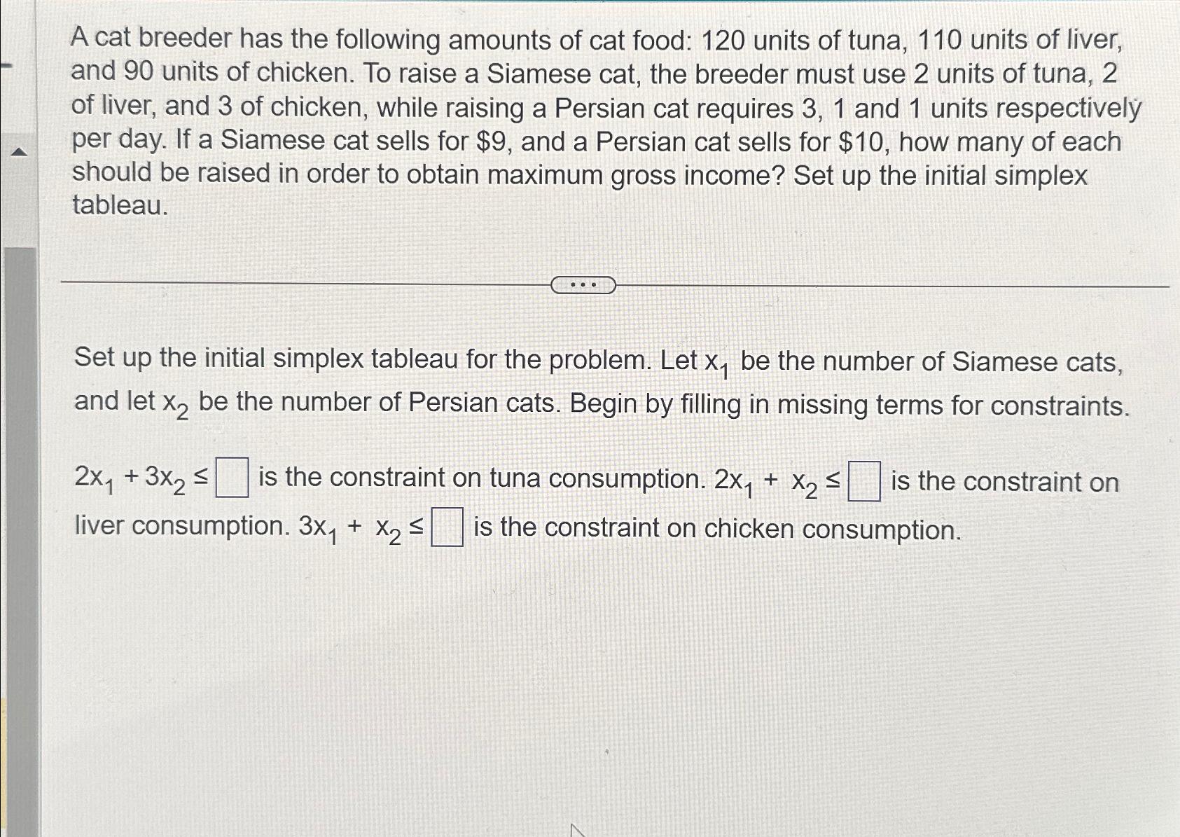 solved-a-cat-breeder-has-the-following-amounts-of-cat-food-chegg