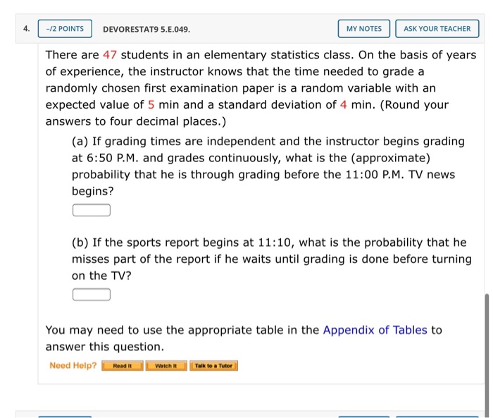 Solved 4. -/2 POINTS DEVORESTAT9 5.E.049. MY NOTES ASK YOUR | Chegg.com