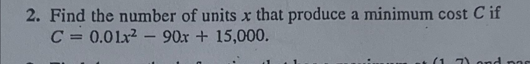 Solved Find the number of units x ﻿that produce a minimum | Chegg.com